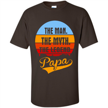 Load image into Gallery viewer, The Man The Myth The Legend Papa