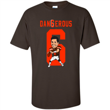Load image into Gallery viewer, Baker Mayfield Dangerous