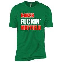 Load image into Gallery viewer, Baker fuckin' Mayfield