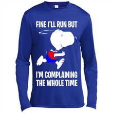 Load image into Gallery viewer, Snoopy Dog Fine I’ll Run But I’m Complaining The Whole Time
