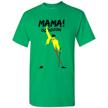 Load image into Gallery viewer, Freddie Mercury - The Queen Killer Mama Ooooh