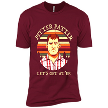 Load image into Gallery viewer, Wayne Letterkenny-Pitter Patter Let's Get At'er