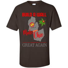 Load image into Gallery viewer, Build A Wall Make Ohio Great Again State
