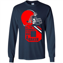 Load image into Gallery viewer, All The Brownies Needed Was A Baker Mayfield