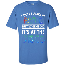 Load image into Gallery viewer, I Don't Always Panic But When Do It's At The Disco # Zawin store
