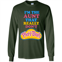 Load image into Gallery viewer, I'm The Aunt That Really Don't Play-Doh # Zawin store