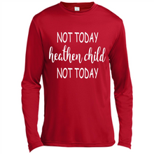 Load image into Gallery viewer, Not Today Heathen Child Not Today # Zawin