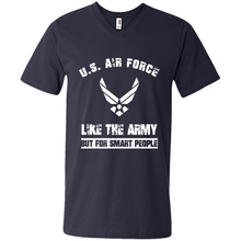 Load image into Gallery viewer, US Air Force - Like The Army But For Smart People