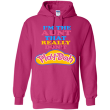 Load image into Gallery viewer, I'm The Aunt That Really Don't Play-Doh # Zawin store