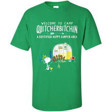 Load image into Gallery viewer, Welcome to camp Quitcherbitchin a certified happy camper area Snoopy # Zawin