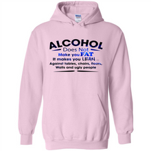 Load image into Gallery viewer, Alcohol Does Not Make You Fat Funny Drinking Saying