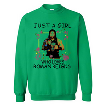 Load image into Gallery viewer, Just A Girl Who Loves Roman Reigns