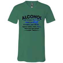Load image into Gallery viewer, Alcohol Does Not Make You Fat Funny Drinking Saying