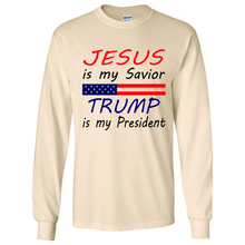Load image into Gallery viewer, Jesus is my savior trump is my president
