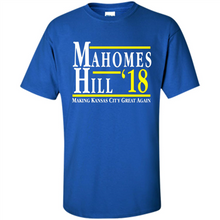 Load image into Gallery viewer, Mahomes Hill ’18 Making Kansas City Great Again # Zawin store