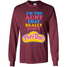 Load image into Gallery viewer, I'm The Aunt That Really Don't Play-Doh # Zawin store