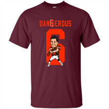 Load image into Gallery viewer, Baker Mayfield Dangerous