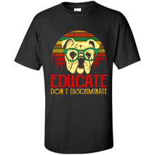 Load image into Gallery viewer, Bulldog Educate Don’t Discriminate Sunset Vintage