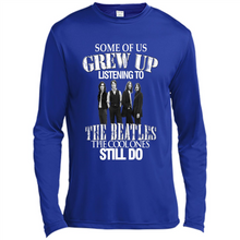 Load image into Gallery viewer, Some of us grew up listening to the beatles