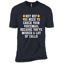 Load image into Gallery viewer, Hey Ref You Need To Check Your Voicemail Basketball# Zawin