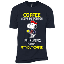 Load image into Gallery viewer, Snoopy Coffee Helps Me Person Personing Is Hard Without Coffee