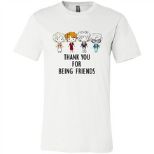 Load image into Gallery viewer, Thank You For Being Friends The Golden Girls
