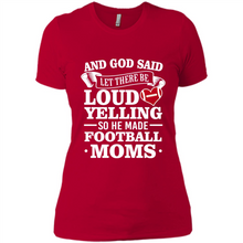 Load image into Gallery viewer, God Said Let There Be Loud Yelling Football Mom# Zawin
