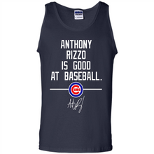 Load image into Gallery viewer, Anthony Rizzo Is Good At Baseball Chicago Cubs# Zawin