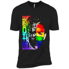 Load image into Gallery viewer, Don't Be Afraid To Show Off Your True Colors LGBT