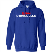 Load image into Gallery viewer, Damn O'driscolls