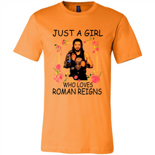 Load image into Gallery viewer, Just A Girl Who Loves Roman Reigns