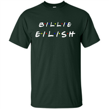 Load image into Gallery viewer, Billie Eilish Lover Friends# Zawin