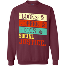 Load image into Gallery viewer, Books &amp; Coffee &amp; Dog &amp; social Justice # Zawin store