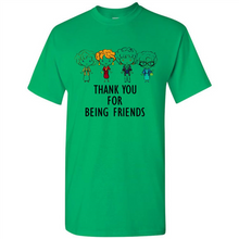Load image into Gallery viewer, Thank You For Being Friends The Golden Girls