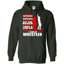 Load image into Gallery viewer, I Am A Wrestler Wrestling - I Am The Offense I Am The Defense
