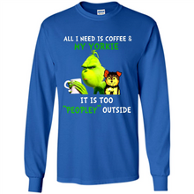 Load image into Gallery viewer, Grinch All I need is coffee and my Yorkie it is too peopley outside