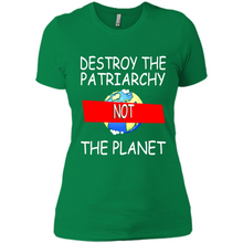 Load image into Gallery viewer, Destroy The Patriarchy Not The Planet # Zawin store