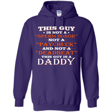 Load image into Gallery viewer, This Guy Is A Daddy Funny Gift