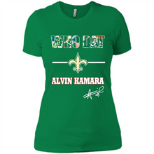 Load image into Gallery viewer, Who Dat Alvin Kamara Signature # Zawin