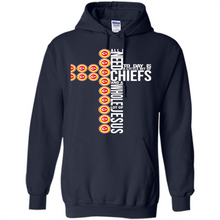 Load image into Gallery viewer, All I Need Today Is Kansas City Chiefs And A Whole Lot Of Jesus