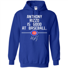 Load image into Gallery viewer, Anthony Rizzo Is Good At Baseball Chicago Cubs# Zawin