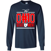 Load image into Gallery viewer, Ohio State Buckeyes t shirt the Ohio Statement funny football jersey