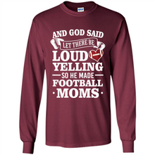 Load image into Gallery viewer, God Said Let There Be Loud Yelling Football Mom# Zawin
