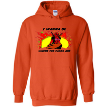Load image into Gallery viewer, Deadpool I Wanna Be Where The Tacos Are