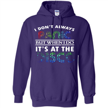 Load image into Gallery viewer, I Don't Always Panic But When Do It's At The Disco # Zawin store