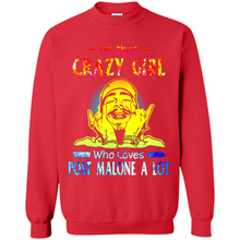 Load image into Gallery viewer, I'm That Crazy Girl Who Loves Post Malone A Lot # Zawin store