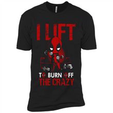 Load image into Gallery viewer, Deadpool - I Lift To Burn Off The Crazy # Zawin store