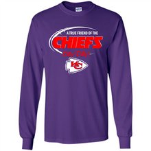 Load image into Gallery viewer, Dilly Dilly Kansas City Chiefs A True Friend Of The Chiefs