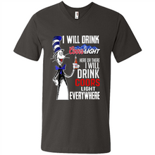 Load image into Gallery viewer, The Cat In The Hat I Will Drink Coors Light Here Or There I Will Drink Coors Light Everywhere