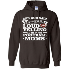Load image into Gallery viewer, God Said Let There Be Loud Yelling Football Mom# Zawin